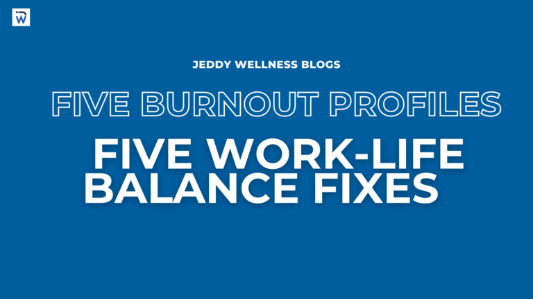 Which Burnout Profile Are You? 5 Work-Life Balance Fixes That Actually Work